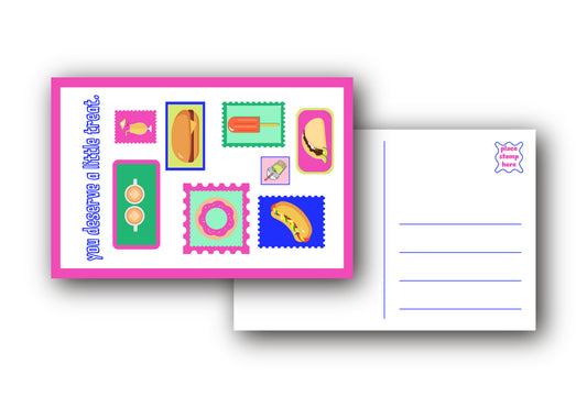 "You Deserve A Little Treat" Postcard