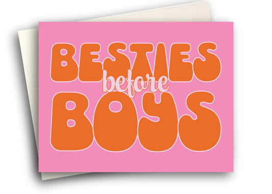 Pink card with orange text 'BESTIES BEFORE BOYS' on a pink background