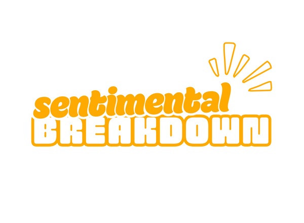 The logo for 'sentimental BREAKDOWN' features the word 'sentimental' in a bold, orange, rounded font with a white outline, and 'BREAKDOWN' below it in a larger block font with a thick orange border. A simple orange line drawing of radiating lines sits above the text on a plain white background.