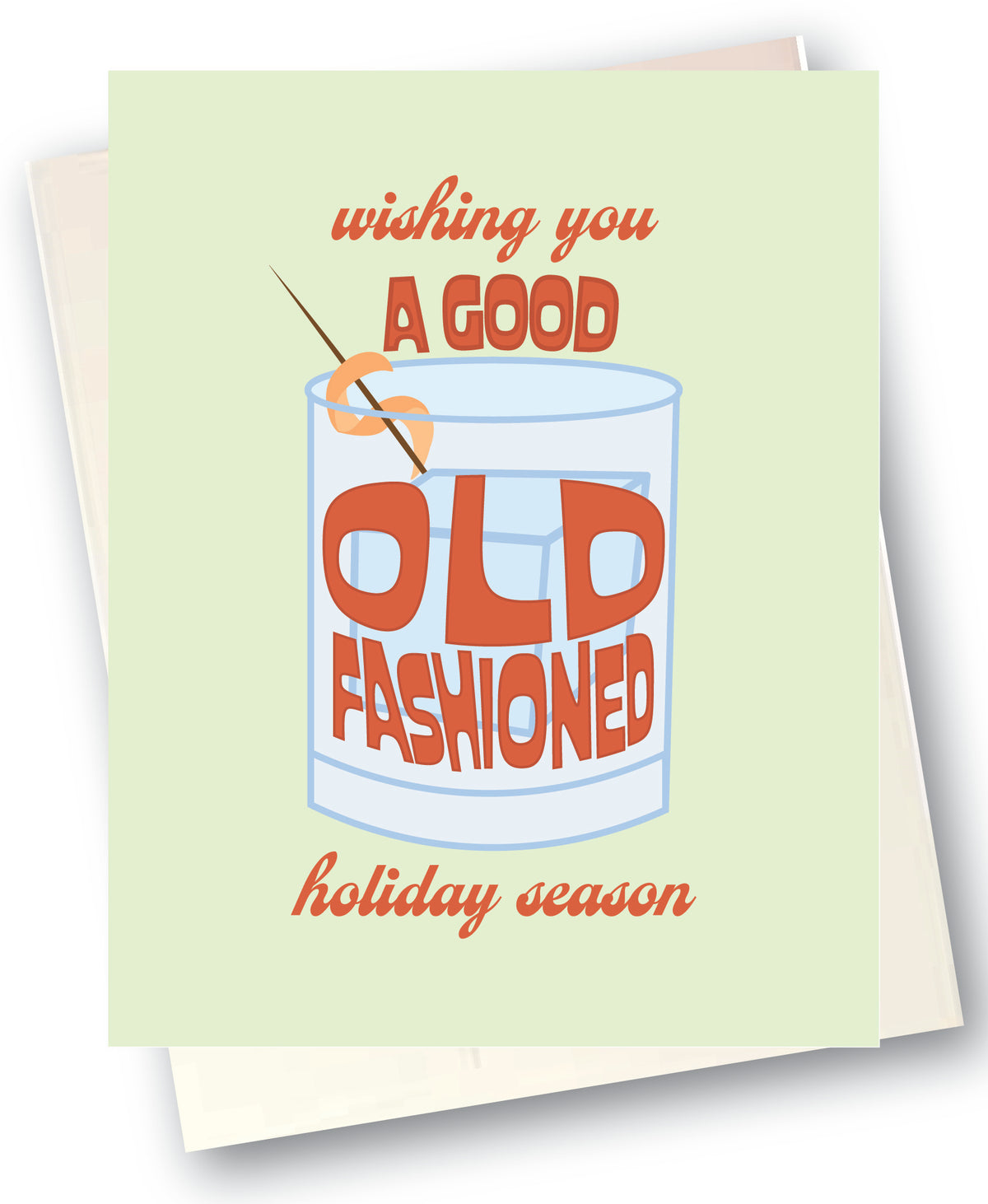 Bottoms Up "Old Fashioned Holiday" Card